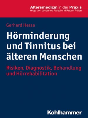 cover image of Hörminderung und Tinnitus bei älteren Menschen